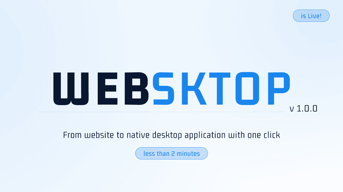 Introducing Websktop — Turn Any Website Into a Desktop App